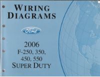 2006 Ford F-250, 350, 450, 550 Factory Truck Super Duty - Wiring Diagrams