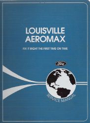 1996 Ford Louisville Aeromax Factory Service Manual