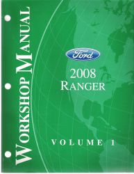 2008 Ford Ranger Factory Workshop Manual - 2 Volume Set