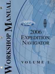 2006 Ford Expedition / Navigator Factory Workshop Manual 2 Volume Set