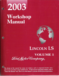 2003 Lincoln LS Factory Service Manual - 2 Volume Set