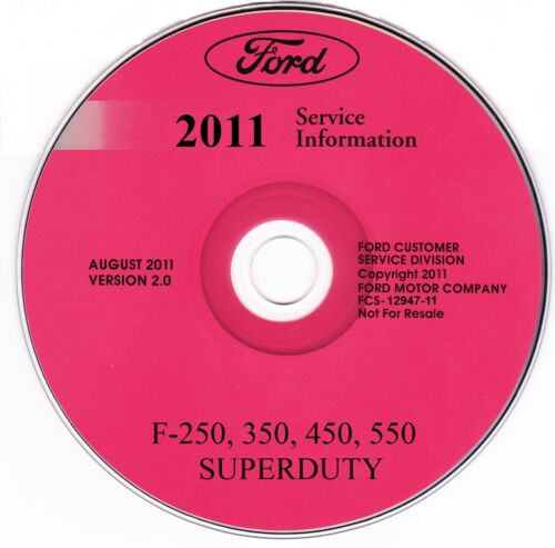 2011 Ford F-Super Duty (F-250, F-350, F-450, F-550) Factory Service Information CD-ROM