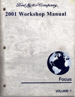 2001 Ford Focus Factory Workshop Manual - 2 Volume Set