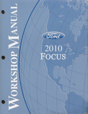 2010 Ford Focus Factory Service Manual