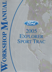 2005 Ford Explorer Sport Trac Factory Workshop Manual