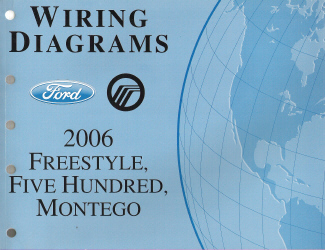 2006 Ford Freestyle, Five Hundred & Mercury Montego - Wiring Diagrams Mercedes Montego Auto-Repair-Manuals.com