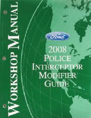 2008 Ford Police Interceptor Modifier Guide Manual