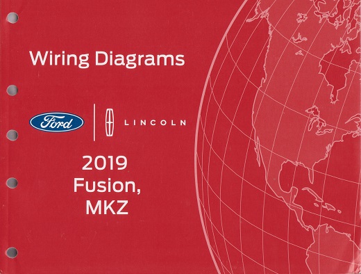 2019 Ford Fusion & Lincoln MKZ Factory Wiring Diagrams