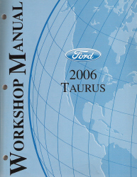 2006 - 2007 Ford Taurus Factory Workshop Manual