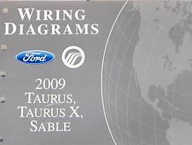 2009 Ford Taurus, Taurus X & Mercury Sable Factory Wiring Diagrams Manual