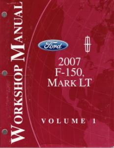 2007 Ford F-150 & Lincoln Mark LT Factory Service Manual - 2 Volume Set