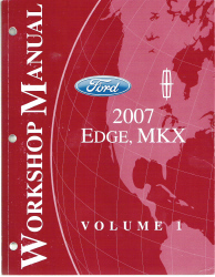 2007 Ford Edge & Lincoln MKX Factory Workshop Manual - 2 Volume Set
