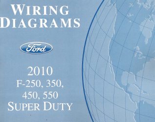 2010 Ford F-250, 350, 450 & 550 Truck Factory Wiring Diagrams