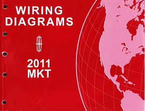 2011 Lincoln MKT Wiring Diagrams