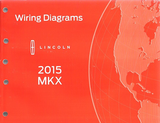 2015 Lincoln MKX Wiring Diagram