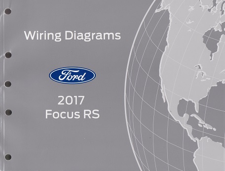 2017 Ford Focus RS Factory Wiring Diagrams