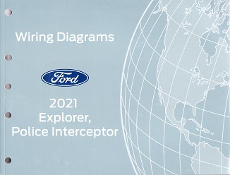 2021 Ford Explorer & Police Interceptor Wiring Diagrams