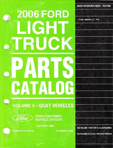 2006 Ford F150 & Mark LT Parts Catalog Vol. 6