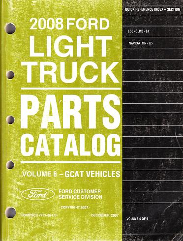 2008 Ford Econoline Van & Navigator Parts Catalog Vol. 2