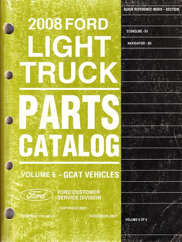 2008 Ford Econoline Van, Navigator Parts Catalog Vol. 6