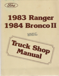 1983 Ford Ranger and 1984 Ford Bronco II Factory Service Manual