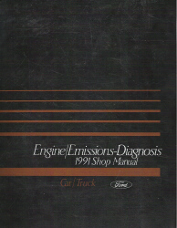 1991 Ford Car/Truck Engine and Emissions Diagnosis Factory Service Manual