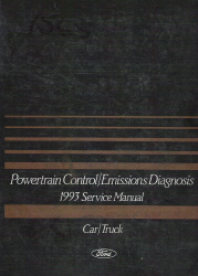 1993 Ford Car / Truck Powertrain Control/Emission Diagnosis Factory Service Manual