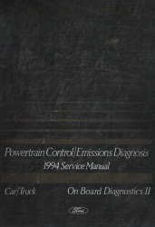 1994 Ford Car (3.8L & 4.6L) Powertrain Control / Emissions Diagnosis On Board Diagnostics II Manual
