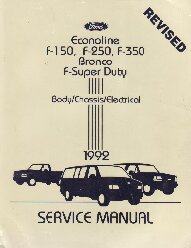 1992 Ford  Bronco, F150, F250, F350, F-Super Duty & Econoline Shop Manual - 2 Volume Set