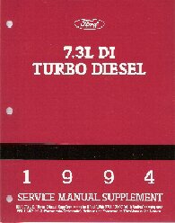 1994 Ford Truck 7.3L V-8 DI (Direct Injection) Turbo Diesel Service Manual Supplement