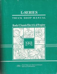 1991 Ford L-Series Truck Factory Shop Manual