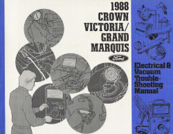 1988 Ford Crown Victoria/Grand Marquis Electical & Troubleshooting Manual
