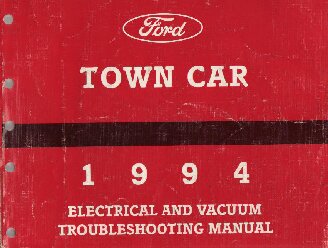 1994 Lincoln Town Car  Electrical and Vacuum Troubleshooting Manual