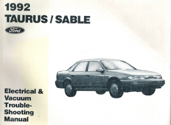 1992 Ford Taurus & Mercury Sable Electrical and Vacuum Troubleshooting Manual