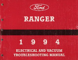 1994 Ford Ranger - Electrical and Vacuum Troubleshooting Manual