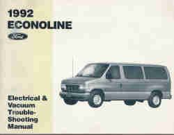 1992 Ford Econoline & Club Wagon - Electrical and Vacuum Troubleshooting Manual