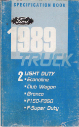 1989 Ford Light Duty Truck Specification Manual - Book 2
