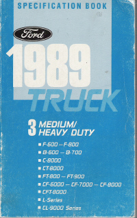 1989 Ford All Medium/Heavy Duty Trucks - Specification Book (Book 3)