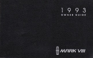 1993 Lincoln Mark VIII Owner's Manual Portfolio