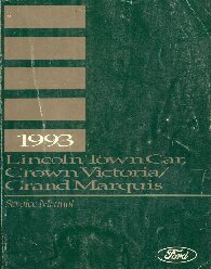 1993 Ford Crown Victoria / Lincoln Town Car / Mercury Grand Marquis Service Manual