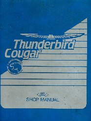 1989 Ford Thunderbird & Mercury Cougar Factory Shop Manual