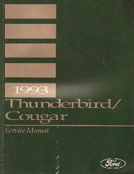 1993 Ford Thunderbird, Mercury Cougar Factory Service Manual