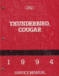 1994 Ford Thunderbird / Mercury Cougar Factory Service Manual