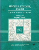 1991 Ford Aerostar, Explorer & Ranger Truck Shop Manual - Engine/Chassis/Body/Electrical- 2 Volume Set