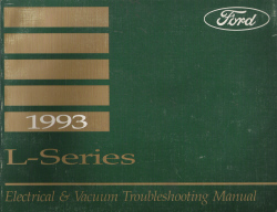 1993 Ford L-Series Electrical and Vacuum Troubleshooting Manual