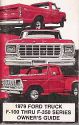 1979 Ford Truck F-100 thru F-350 Series Owner's Guide