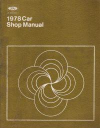 1978 Ford Car Factory Shop Manual - 5 Volume Set