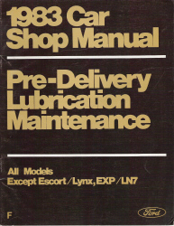 1983 Ford Factory Pre-delivery, Lubrication and Maintenance
