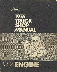 1976 Ford Truck Factory Shop Manual 5 Volume Set