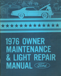 1976 Ford Cars Owner Maintenance & Light Repair Manual